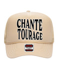 Chante-Tourage Trucker Hat